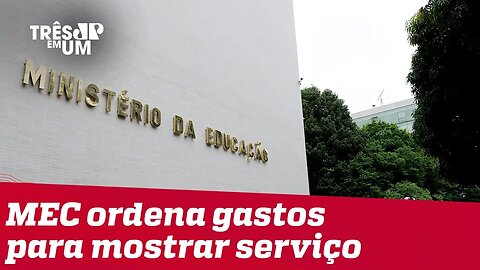 MEC ordena gastos para mostrar serviço após diagnóstico de paralisação