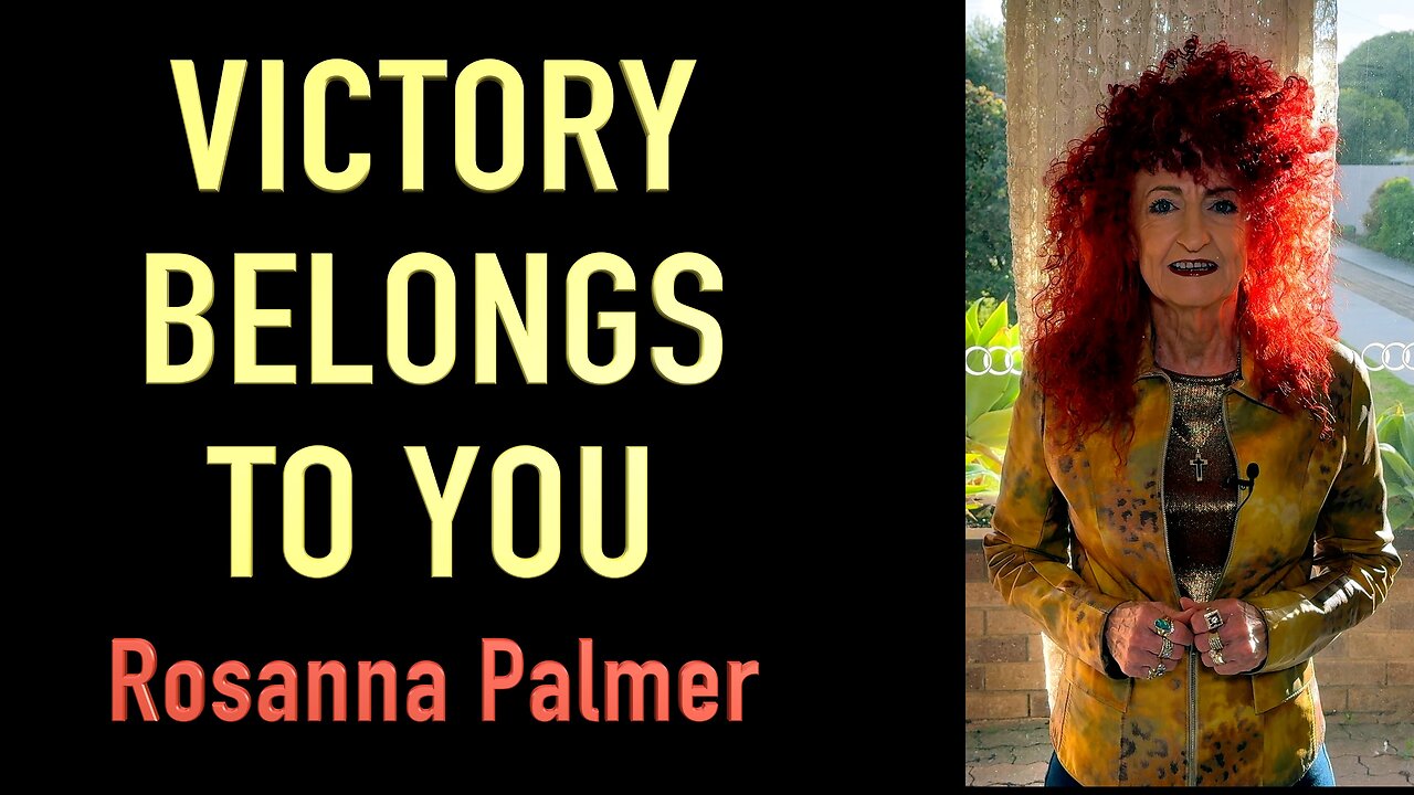 "Victory Belongs to You" - Rosanna Palmer, Creative