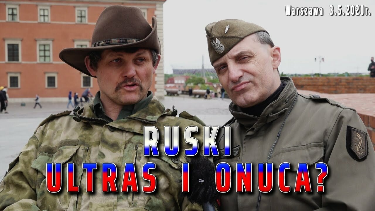 (KW 1) RUSKI ULTRAS I ONUCA - Poręba, Olszański, Osadowski NPTV (03.05.2020)