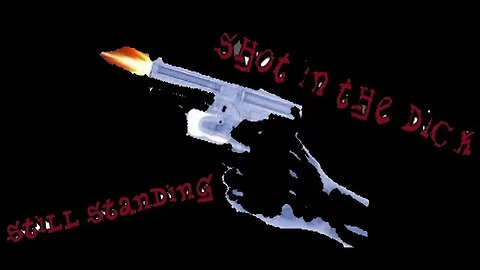 SHOT🔫IN😨THE🥒DICK👀🤪😎🍺