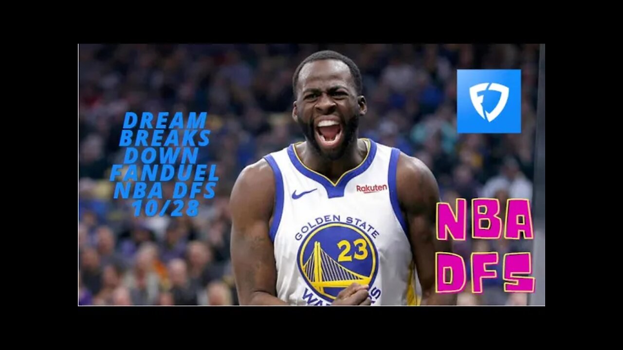 NBA Fanduel DFS Breakdown for 10/28/21