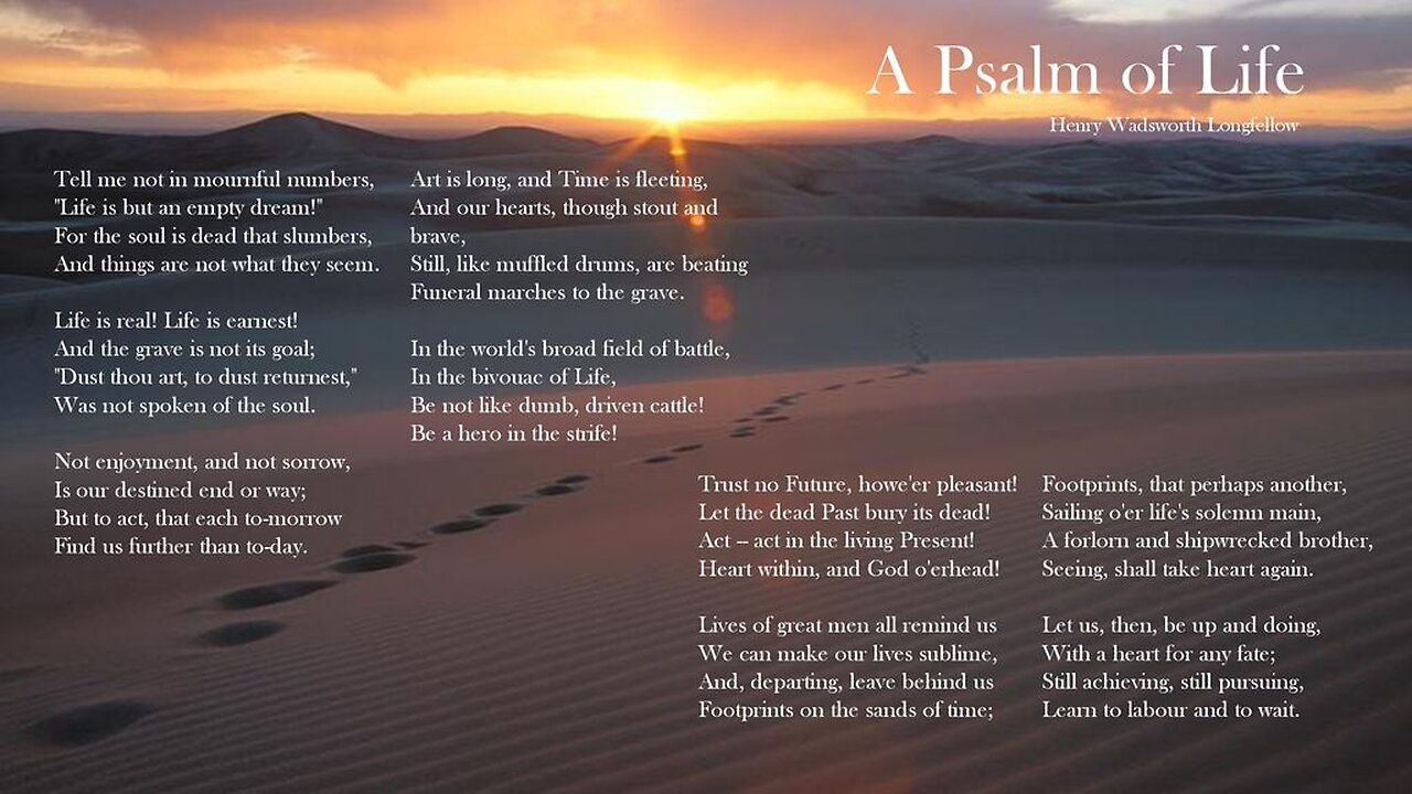 The Soul of the EveryMan - A Psalm of Life