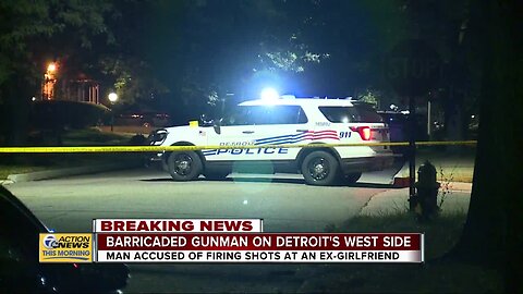 Barricaded gunman: Man accused of firing shots at ex-girlfriend in Detroit