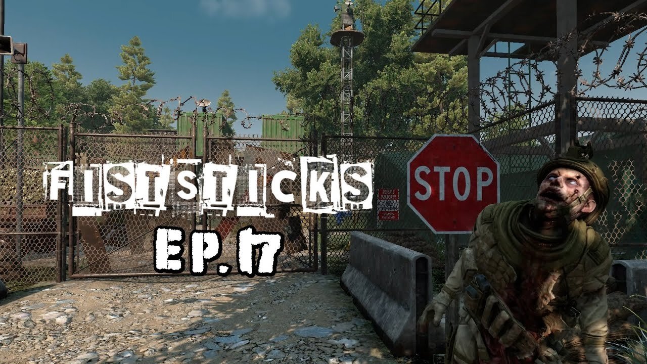 7 Days to Die - Fiststicks - Ep. 17 - Fort Troubles