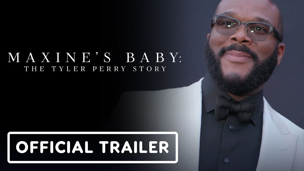Maxine's Baby: The Tyler Perry Story - Official Trailer