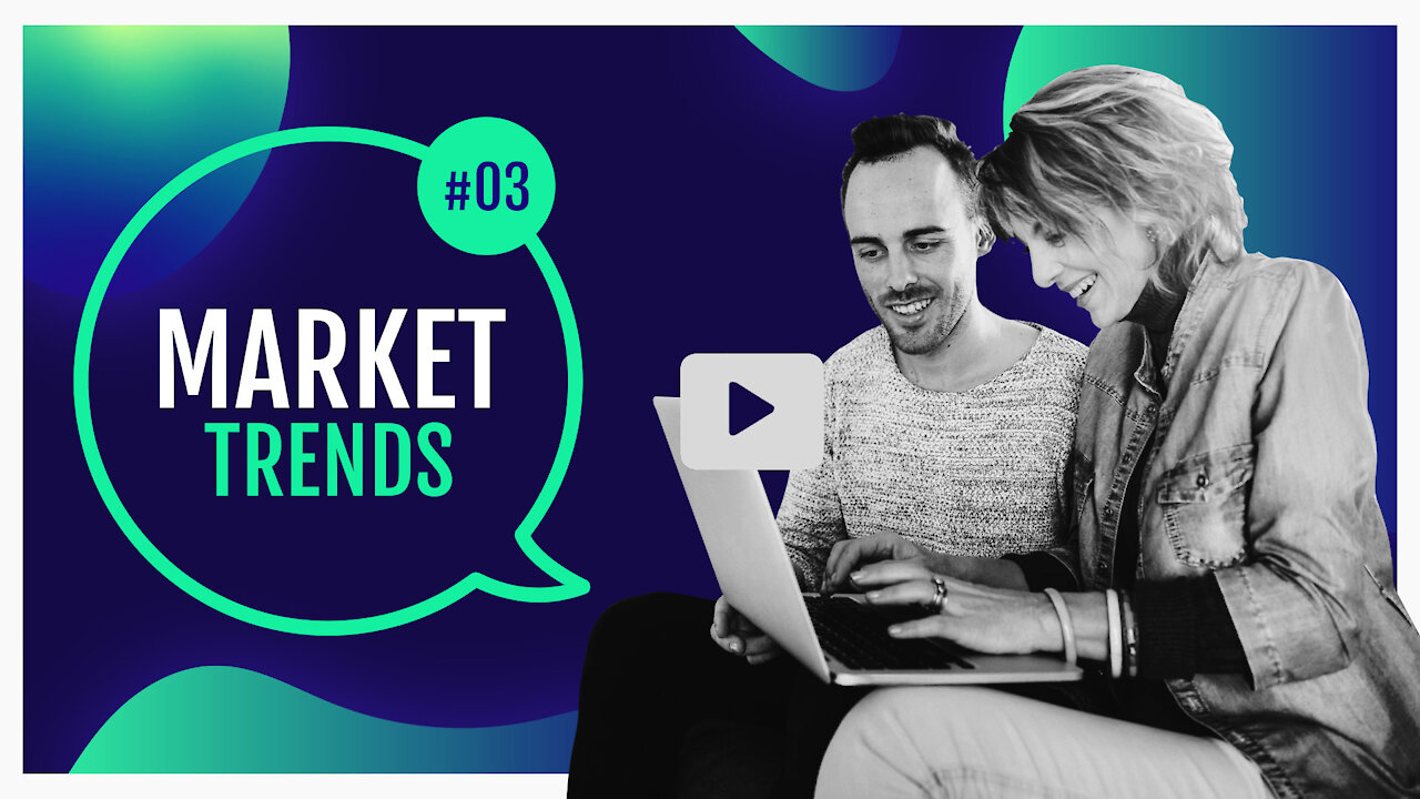 Market Trends #3