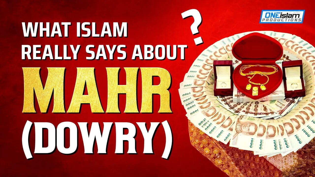 What Islam Really Says About MAHR (Dowry)