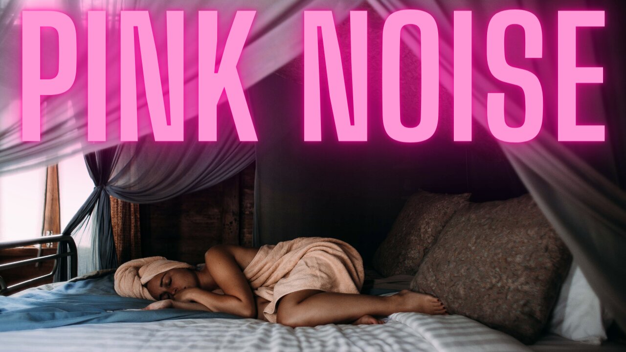 Pink Noise For Sleeping Study Or Relaxing - Better Than White Noise?