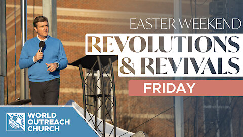 Revolutions & Revivals (Friday)