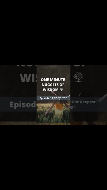 One Minute Nugget of Wisdom Episode 13 #shorts