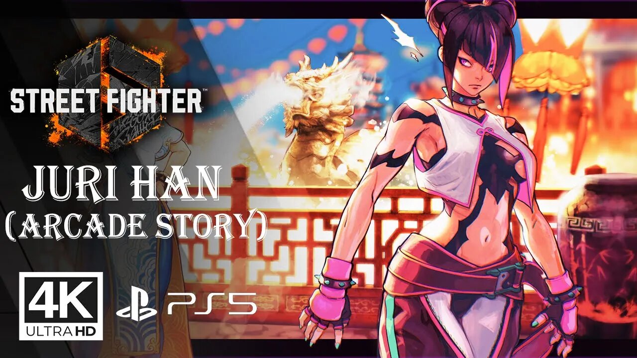 STREET FIGHTER 6 - JURI HAN [ARCADE STORY] PS5 ✔️4K 🎵ᵁᴴᴰ 60ᶠᵖˢ