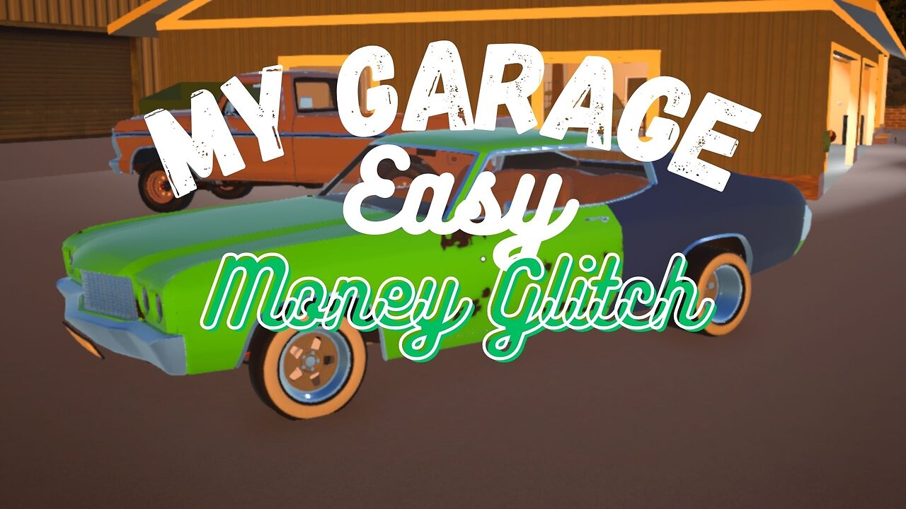 My Garage Super Easy Money Glitch