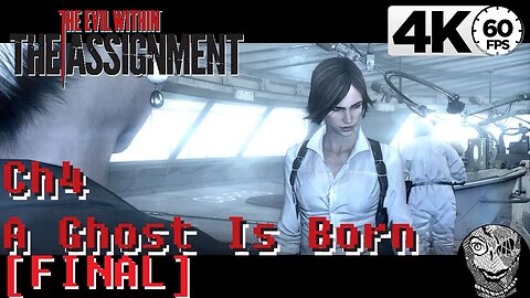 (PART 04 FINAL) [Ch.4 A Ghost Is Born] The Evil Within DLC The Assignment