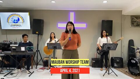 Holy Week Meeting | APRIL 4, 2021 | Mauban Worship Team