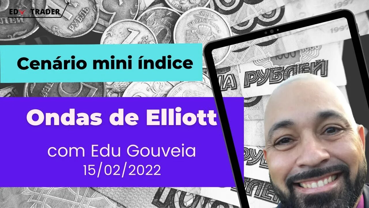 Mini Índice: Cenário do índice através de Ondas de Elliott para 15-02-2022