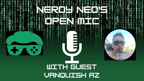 Open Mic w/ VanquishAZ, Oct 12th, 2023