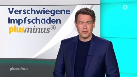 ARD Plusminus... Bericht über verschwiegene Impfschäden (23.03.2022)