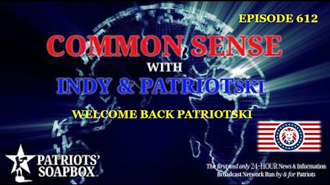 Episode 612 – Welcome Back Patriotski