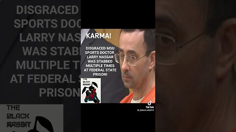 CONVICTED MSU SPORTS DOCTOR STABBED IN PRISON