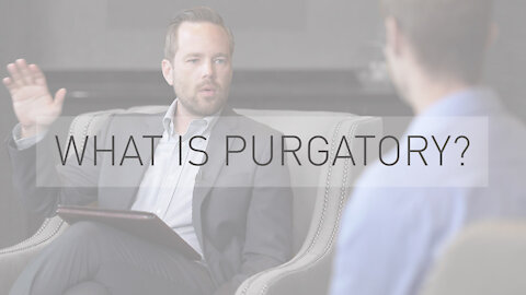 What is Purgatory? | with Dr. Todd Walatka