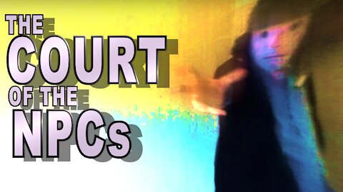 The Court of the NPCs (with Tailed Feature)