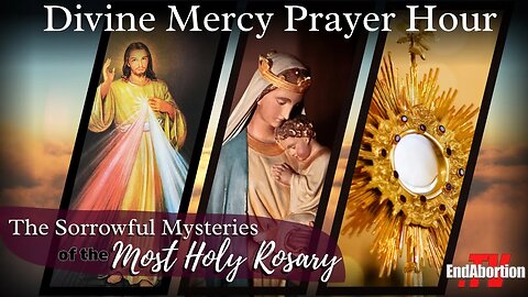 Divine Mercy Holy Hour with Rosary with Frank Pavone