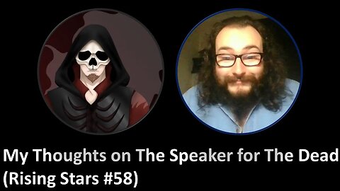 My Thoughts on The Speaker for the Dead (Rising Stars #58)