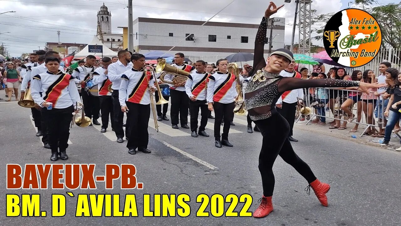 BANDA MARCIAL D`AVILA LINS 2022 NO DESFILE CÍVICO MUNICÍPAL DE BAYEUX-PB. 2022