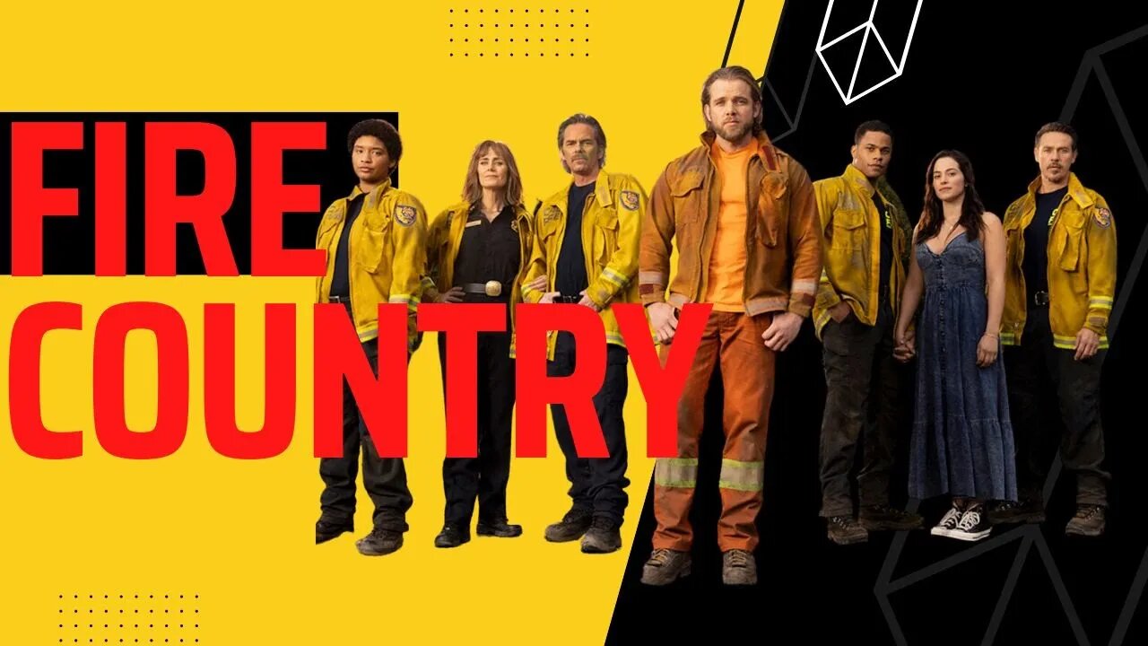 Fire Country - Review