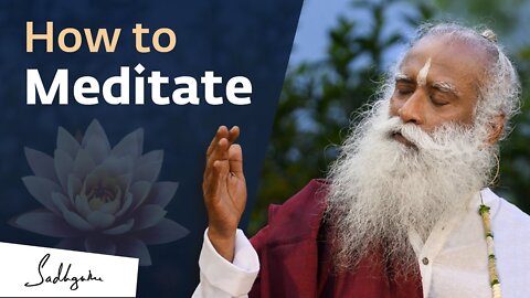 How to Meditate for Beginners Sadhguru_1080p