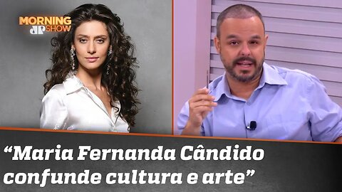 A cultura não é prioridade do governo, diz Maria Fernanda Cândido