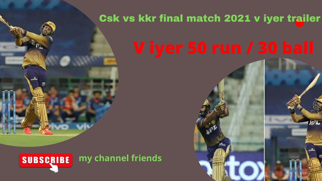 Ipl t20 final match v iyer highest score for CSK #50run/30balls