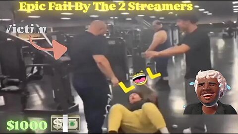 Streamers Prank Man At Gym After Lying About Giving Him $1000