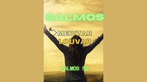SALMOS PARA MEDITAR E LOUVAR - Meditar e Louvar na Palavra de Deus (Salmos 59) #shortsyoutube