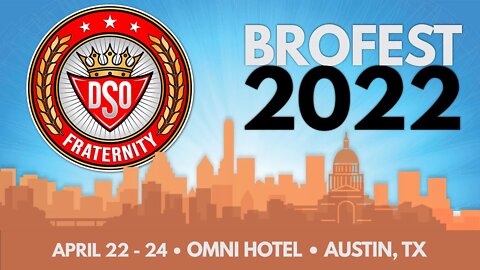 Brofest 2022 - Austin, TX. Join Us!