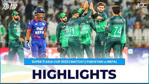 Super11 Asia Cup 2023 | Match 1 Pakistan VS Nepal Highlights