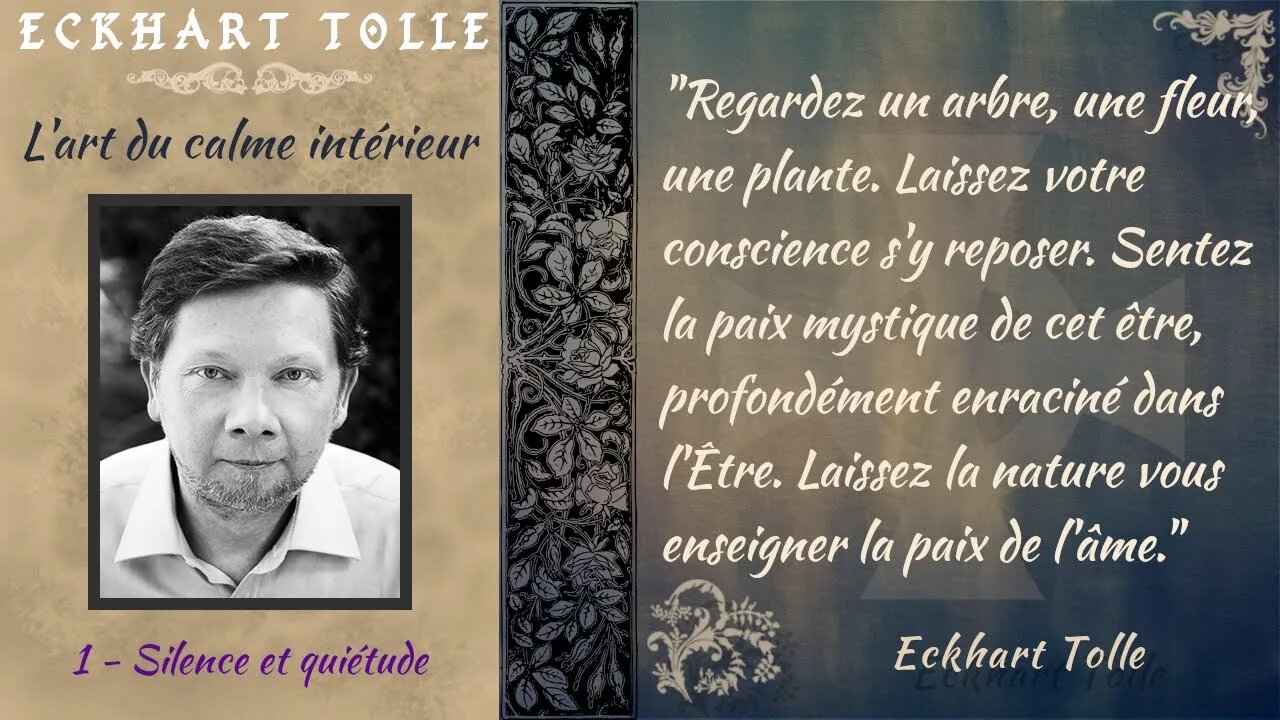 Eckhart Tolle - Silence et Quiétude