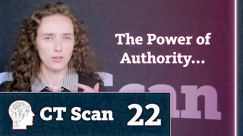 The Power of Authority (CT Scan, Episode 22)