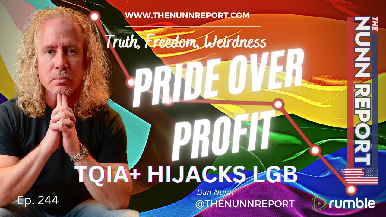 Ep 244 Pride Over Profit | The Nunn Report w/ Dan Nunn