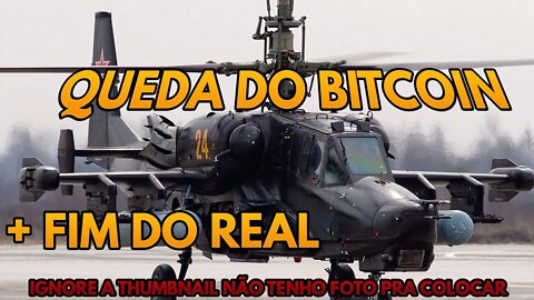 Sobre Bitcoin e Real dessa Semana