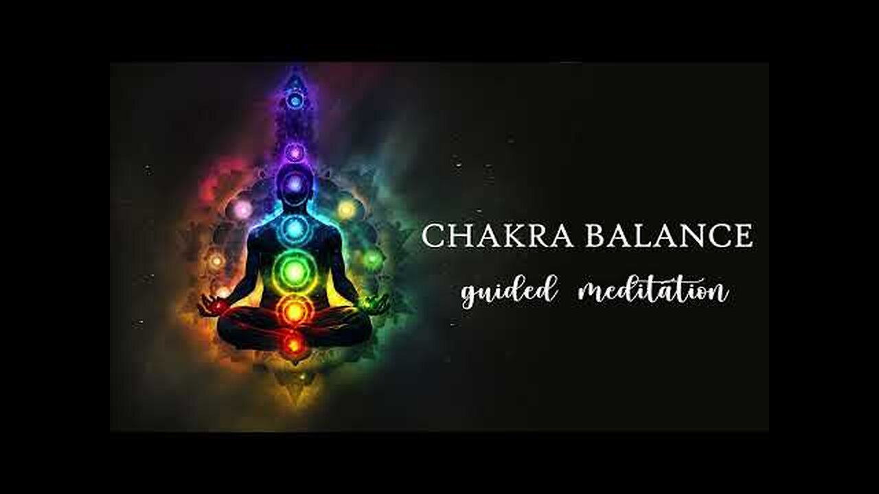 15 Minute Chakra Balance Guided Meditation