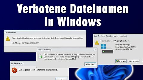 Verbotene Dateinamen in Windows 11, Windows 10 und wohl auch in Windows 12@Tuhl Teim DE