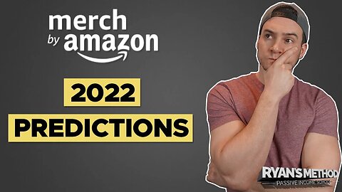 Amazon Merch 2022 Predictions 🚀