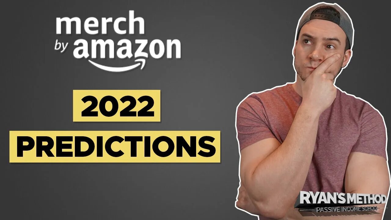 Amazon Merch 2022 Predictions 🚀