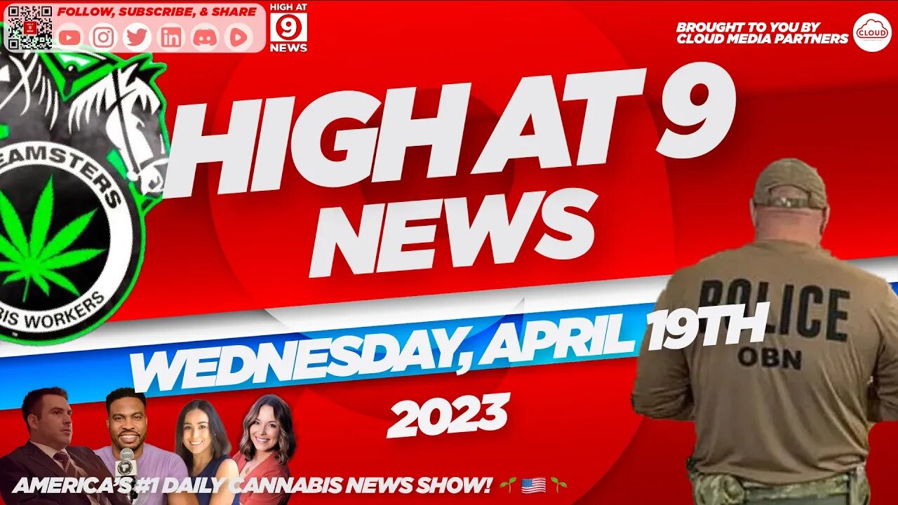 High At 9 News : Wednesday April 19th, 2023