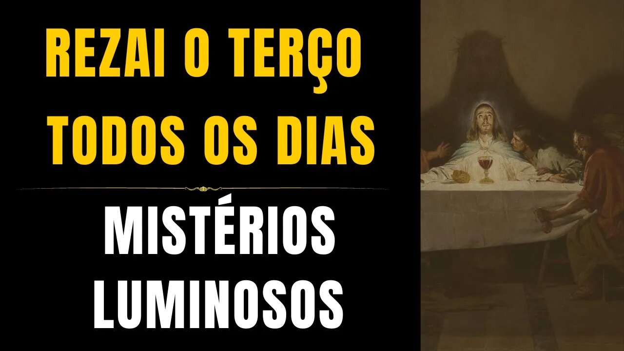 Santo Terço - Mistérios Luminosos (31/08/2023)