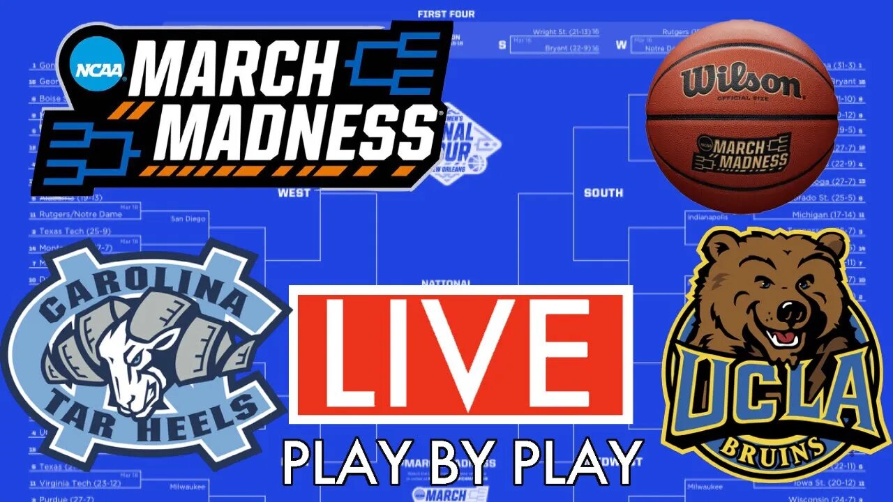 LIVE: North Carolina V UCLA Bruins