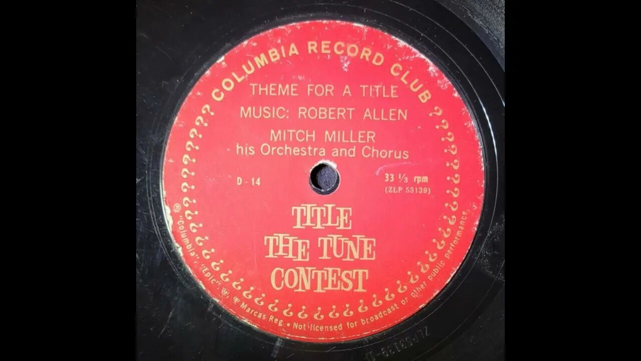 Mitch Miller His Orchestra and Chorus – Title the Tune Contest