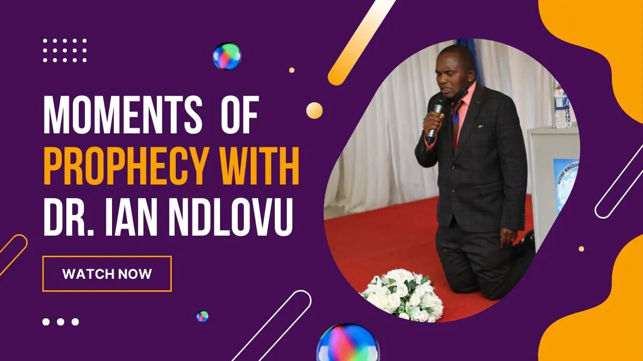 Moments of Prophecy with Dr Ian Ndlovu