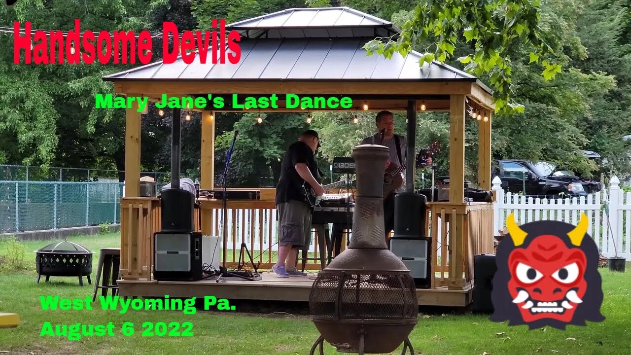 Handsome Devils singing Mary Jane's Last Dance by Tom Petty in West Wyoming Pa. Aug. 6 2022 #RAM